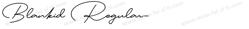 Blankid Regular字体转换